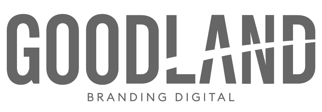 Goodland® | Branding Digital