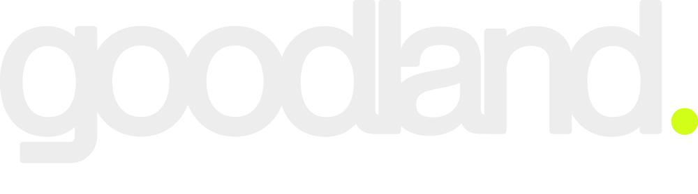 Goodland® | Branding and Beyond